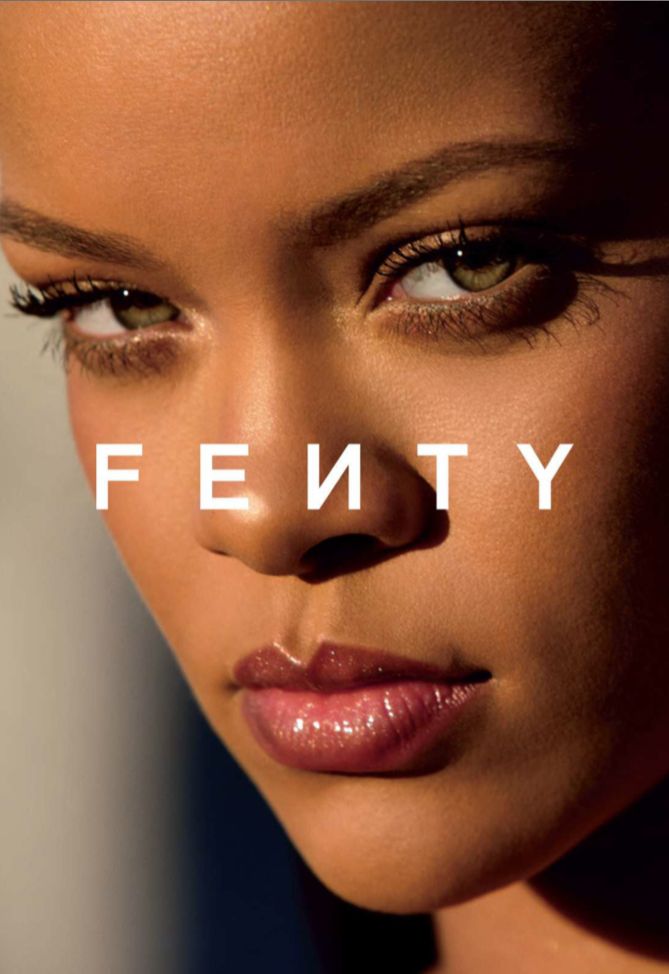 Robyn Rihanna Fenty, founder of Fenty Beauty, the FENTY wordmark across an editorial portrait